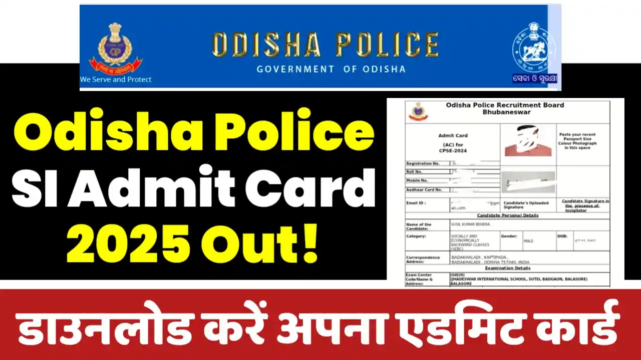 odisha police si admit card 2025